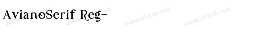 AvianoSerif Reg字体转换 AvianoSerif Reg字体转换